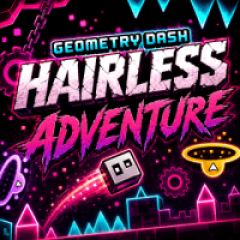 Geometry Dash Hairless Adventure