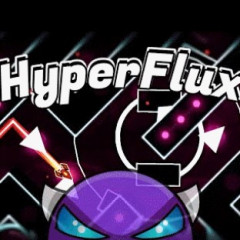 Geometry Dash HyperFlux