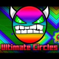 Geometry Dash Ultimate Circles